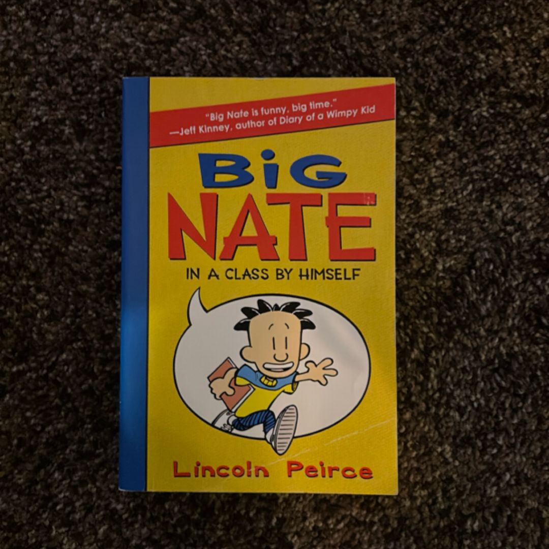 Big Nate: in a Class by Himself Special Edition by Lincoln Peirce