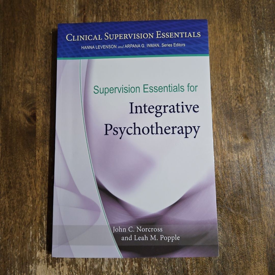 Supervision Essentials for Integrative Psychotherapy