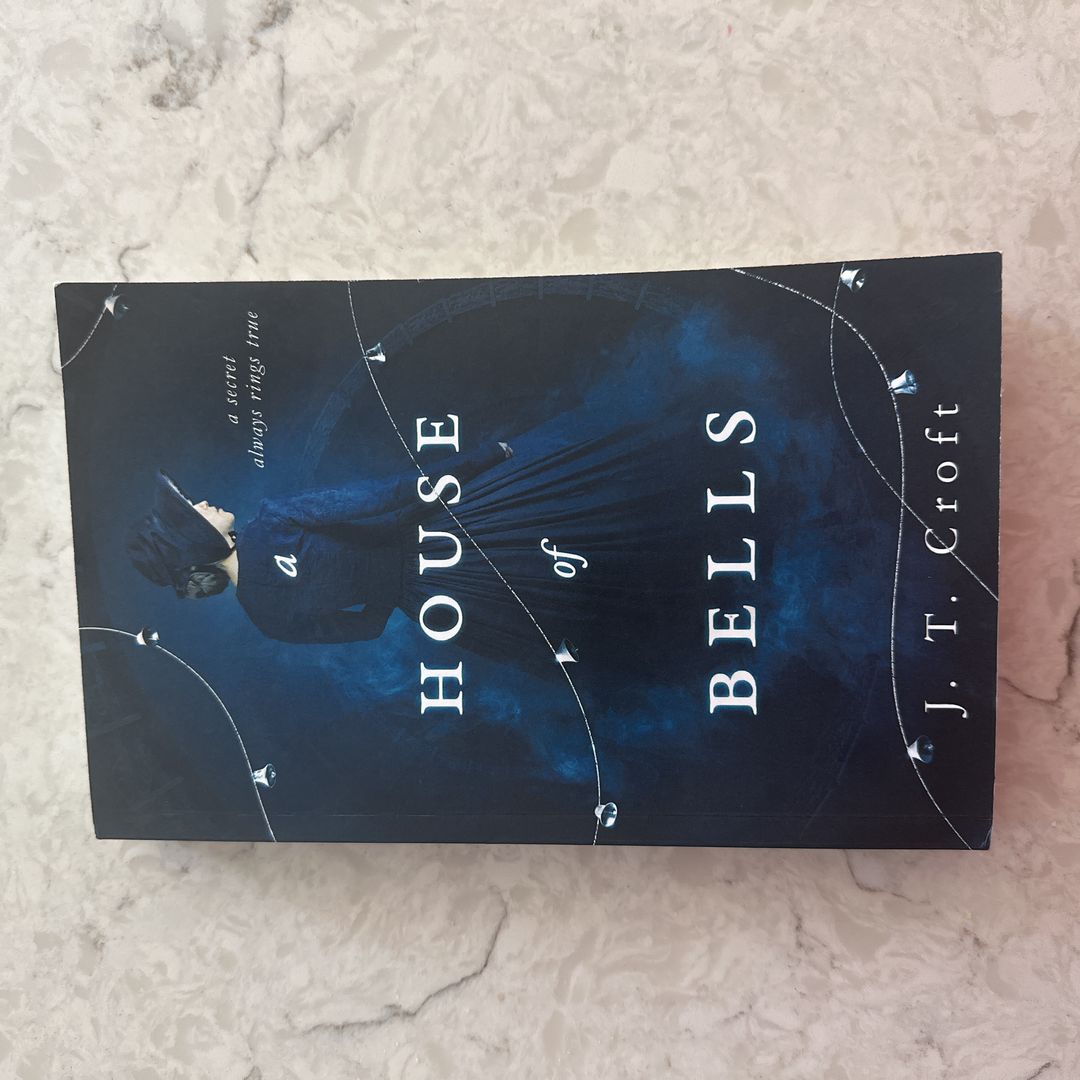 A House of Bells
