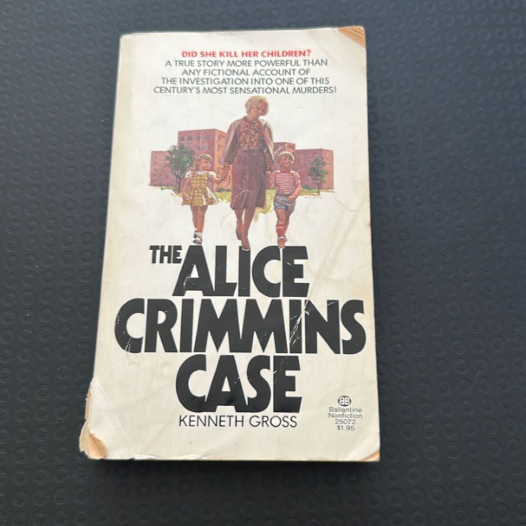 The Alice Crimmins Case