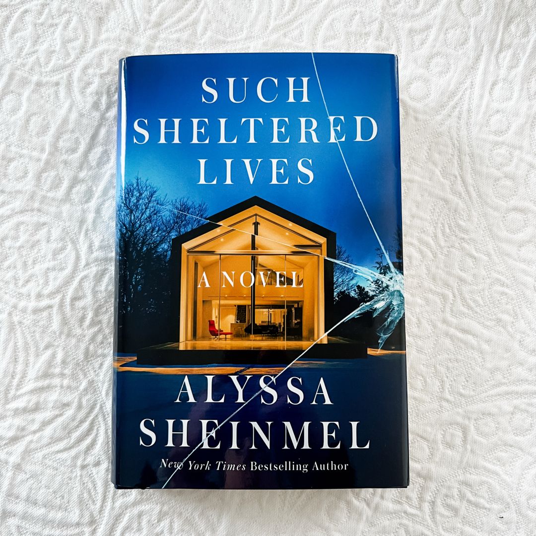 Such Sheltered Lives