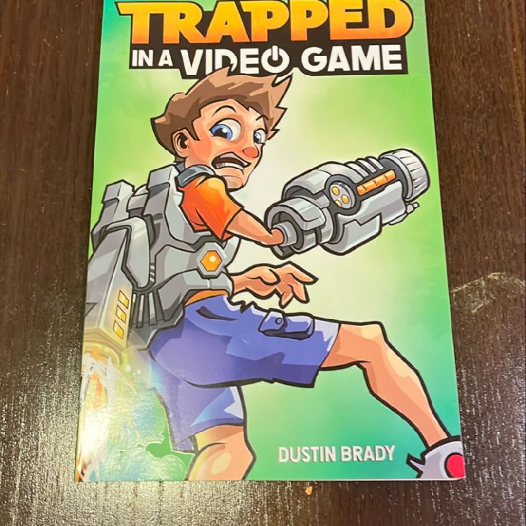 Trapped in a Video Game