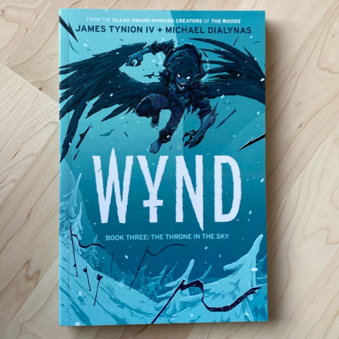 Wynd Book Three: the Throne in the Sky