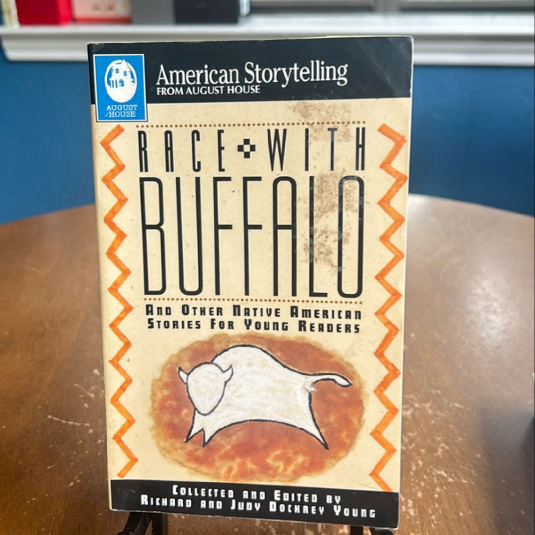 Race with the Buffalo and Other Native American Stories for Young Readers