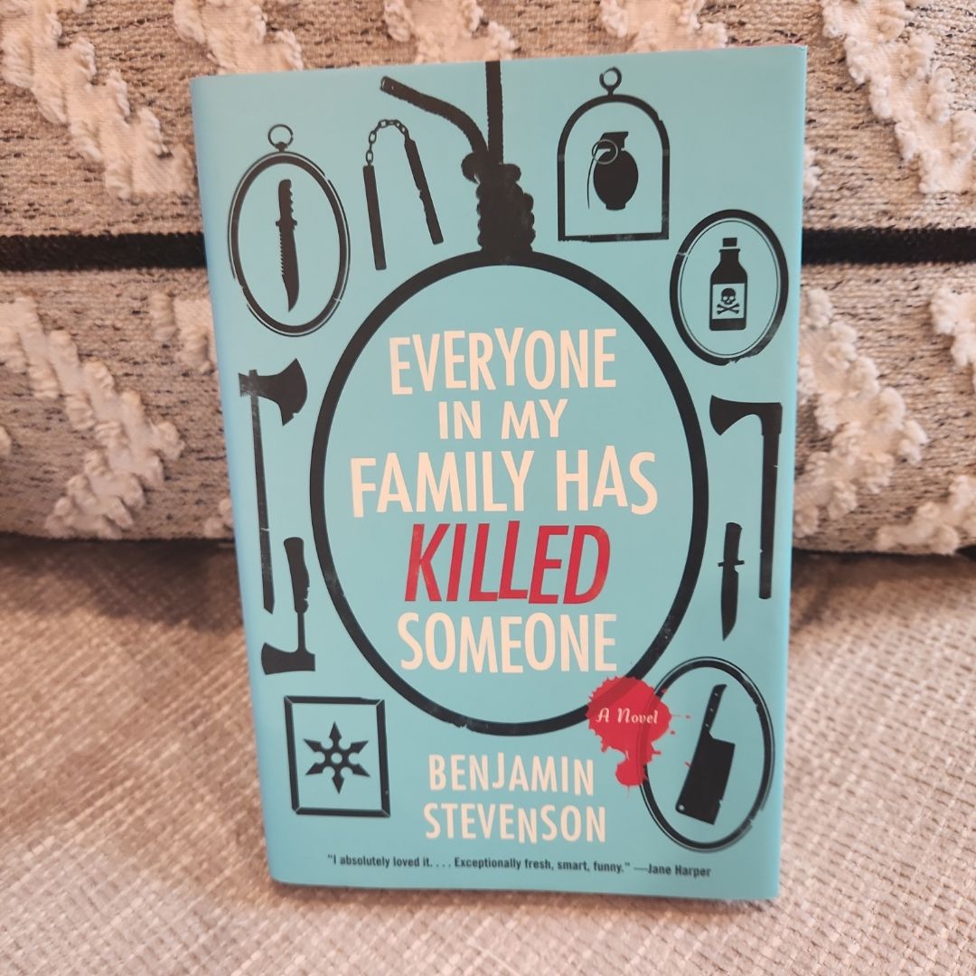 Everyone in My Family Has Killed Someone