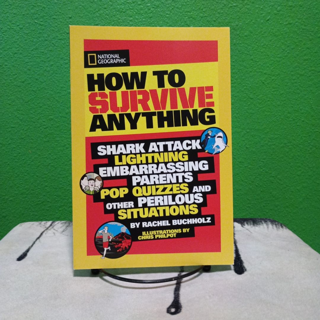 How to Survive Anything