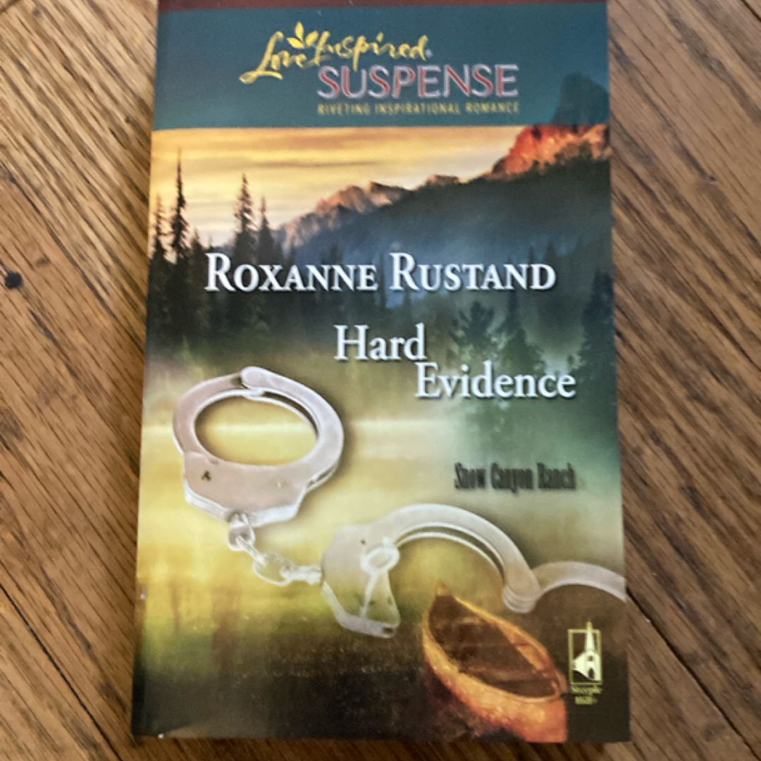 Hard Evidence by Roxanne Rustand