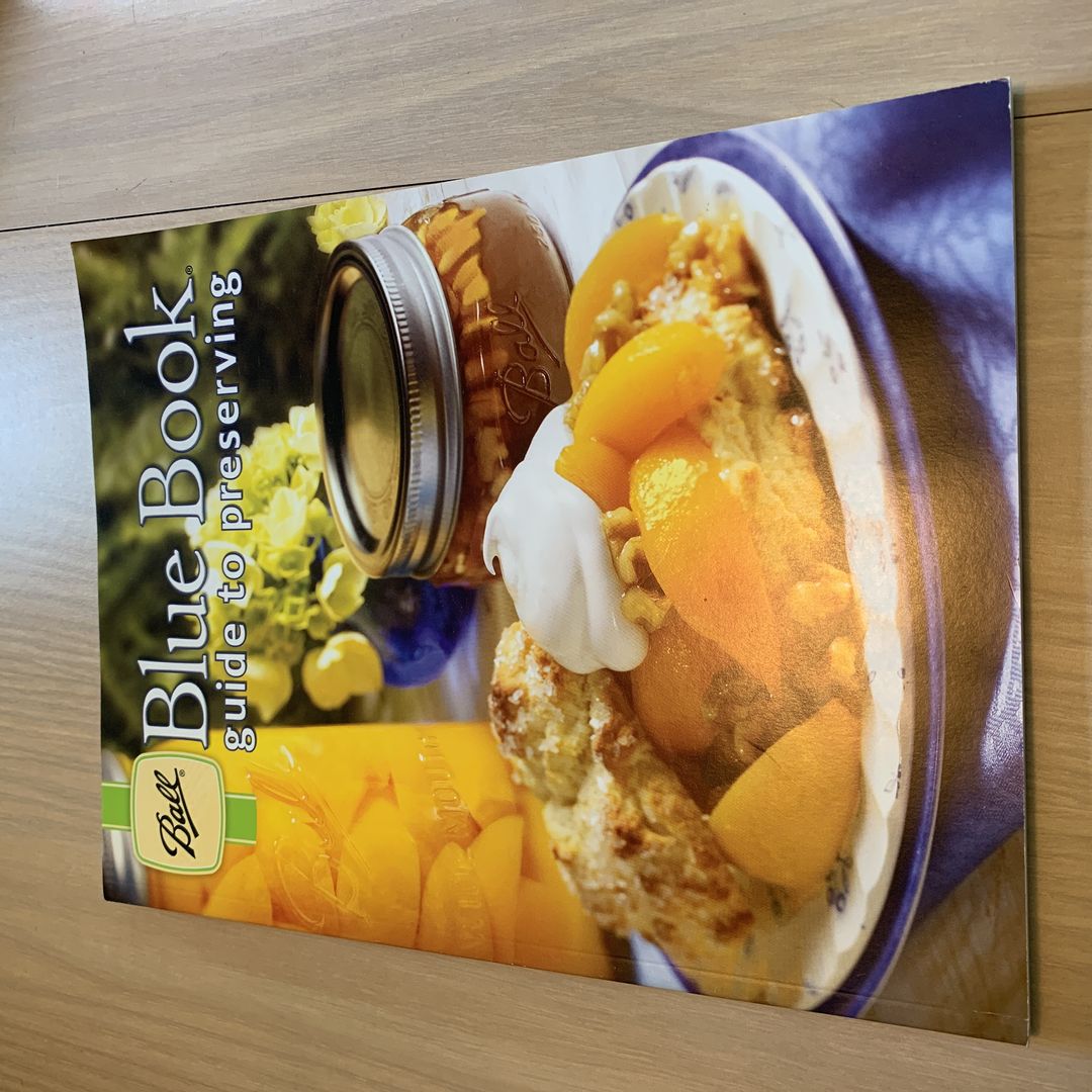 Ball Blue Book Guide to Preserving