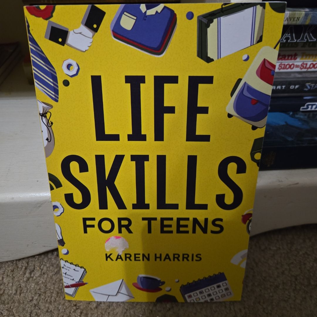 Life Skills for Teens*