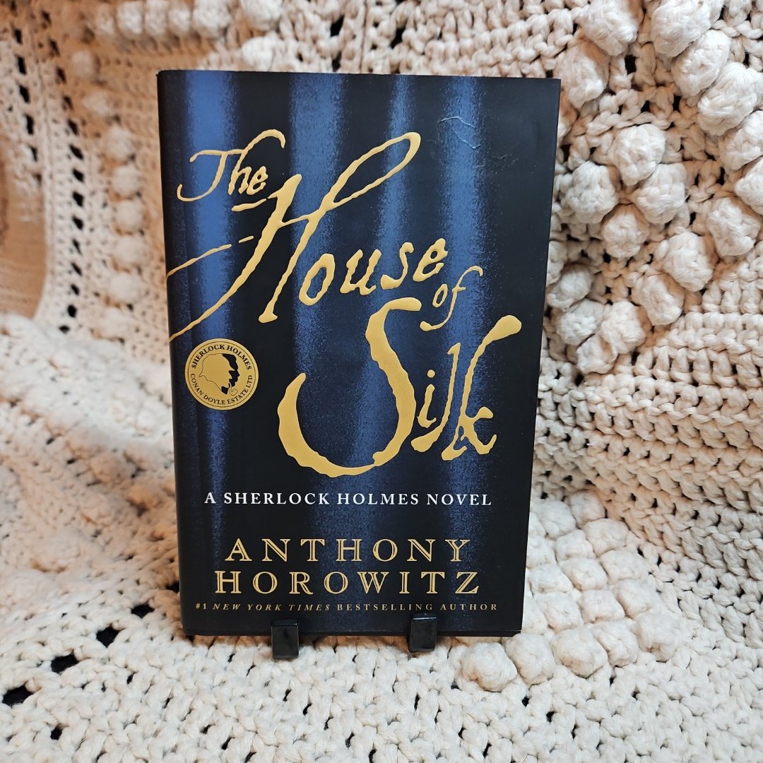 The House of Silk