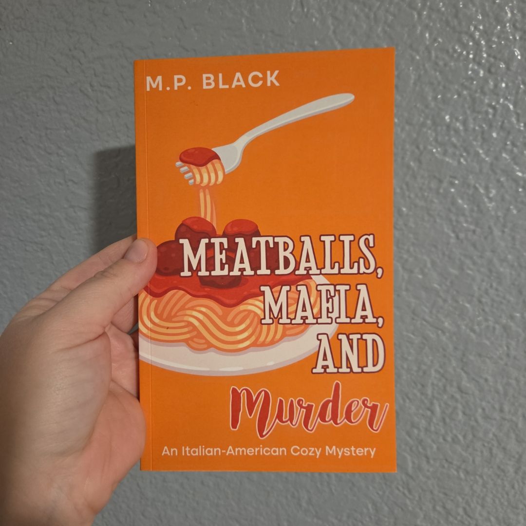 Meatballs, Mafia, and Murder