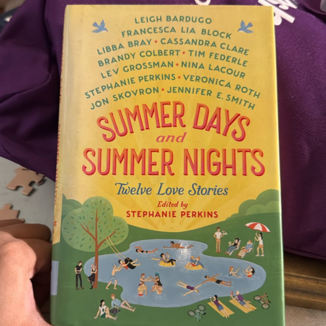 Summer Days and Summer Nights