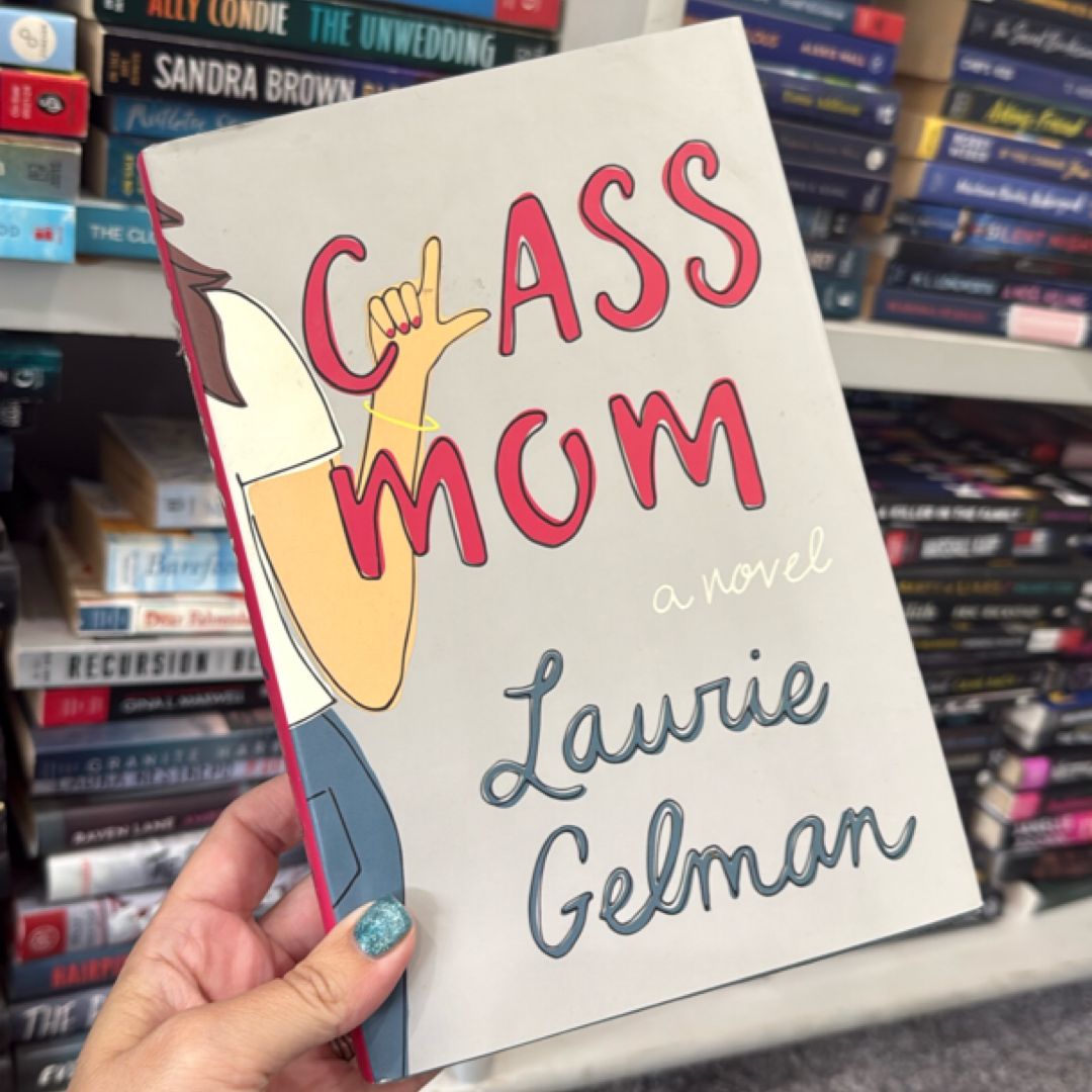 Class Mom