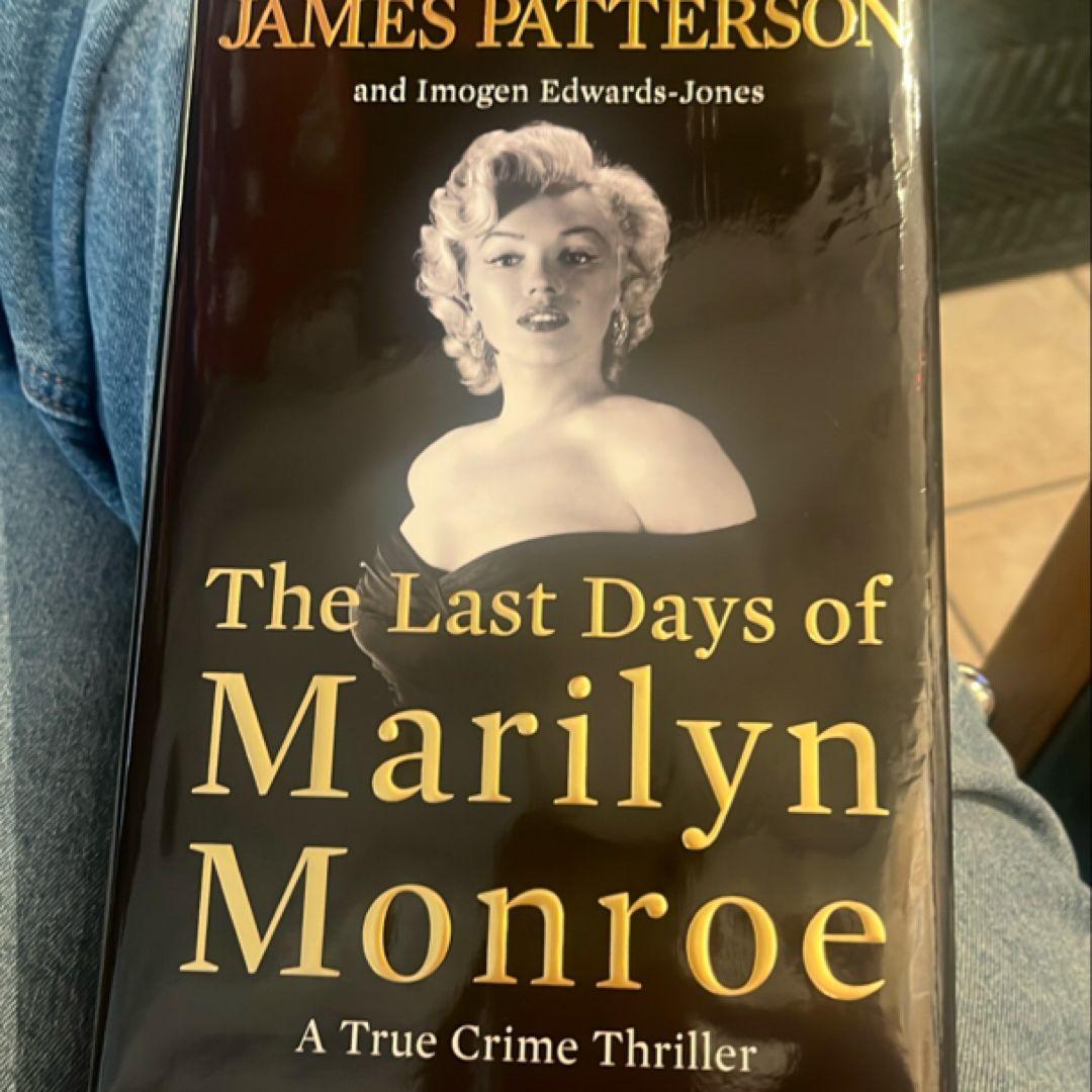 The Last Days of Marilyn Monroe