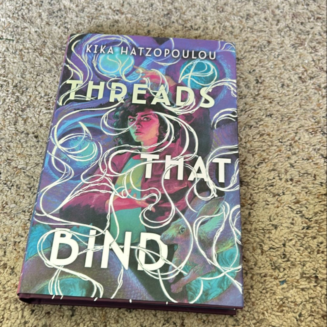 Threads That Bind 