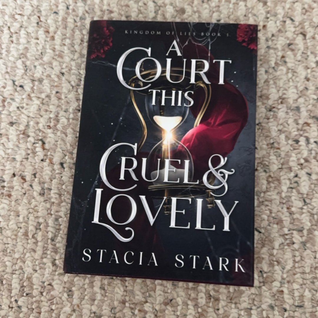 A Court This Cruel and Lovely