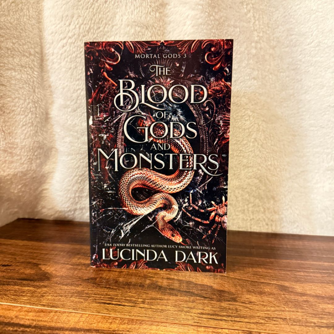 The Blood of Gods and Monsters