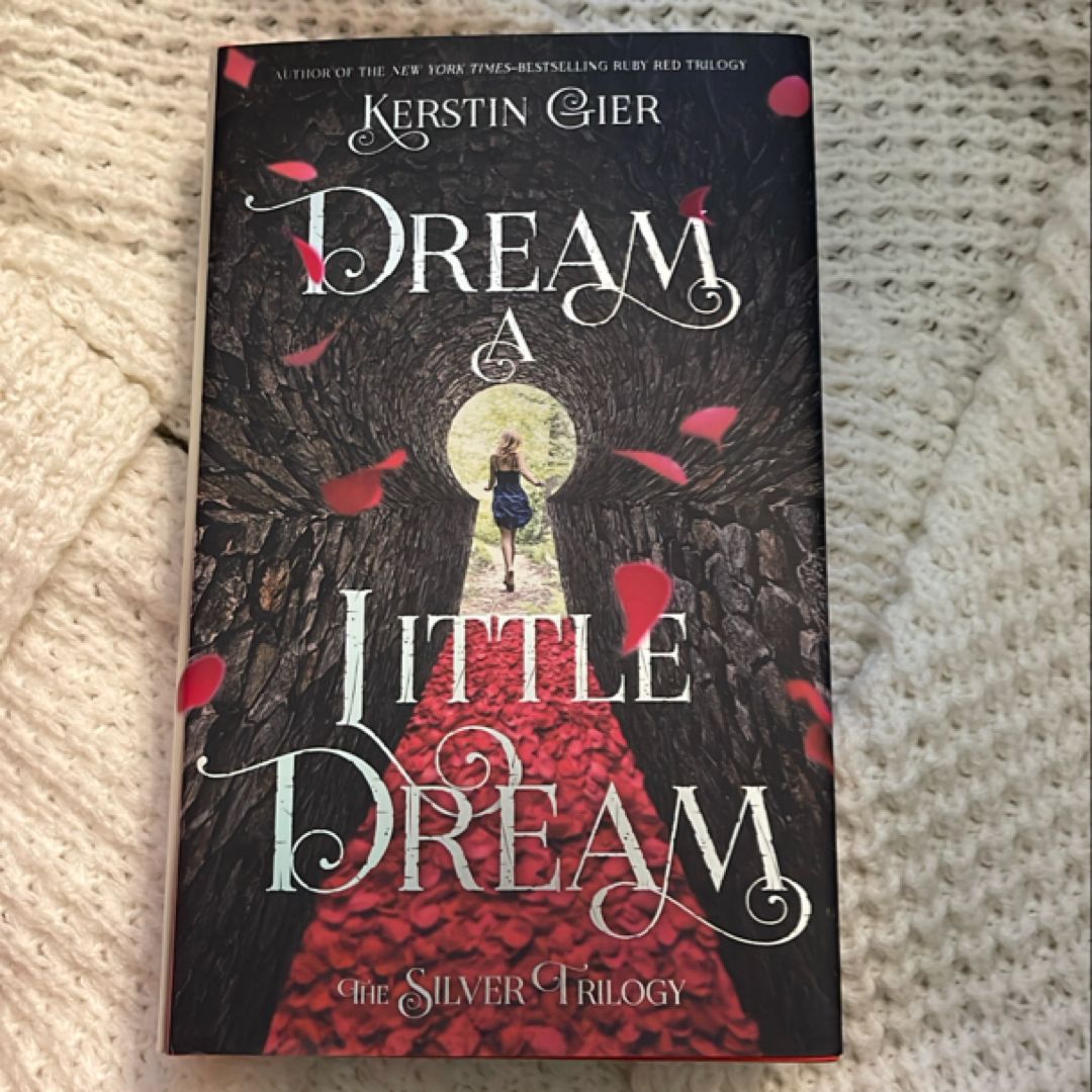 Dream a Little Dream