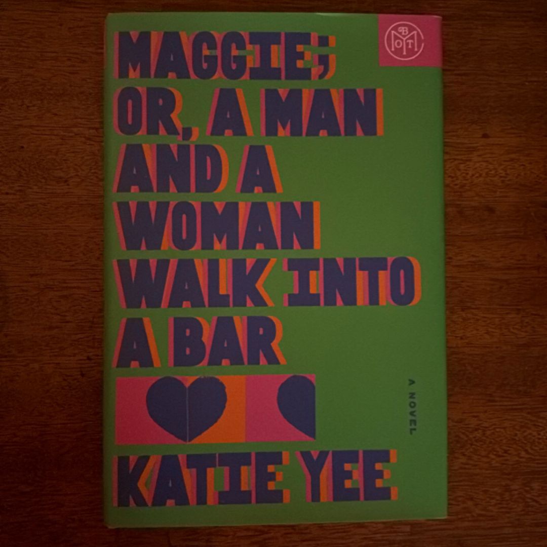 Maggie; or, a Man and a Woman Walk into a Bar