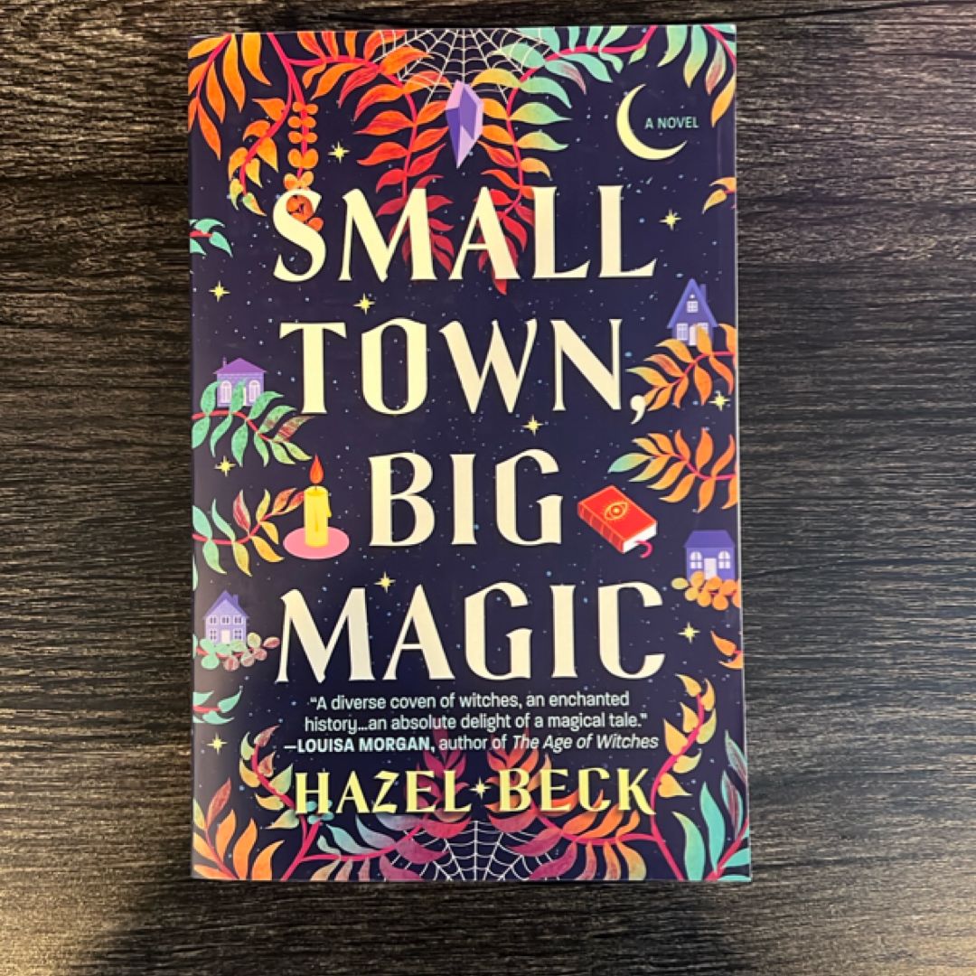 Small Town, Big Magic