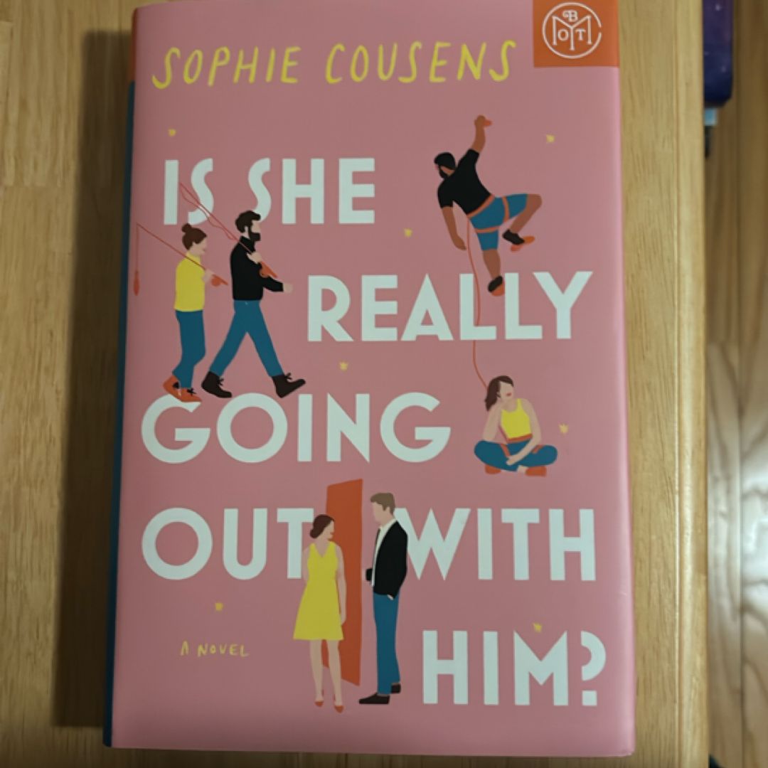 Is She Really Going Out with Him?