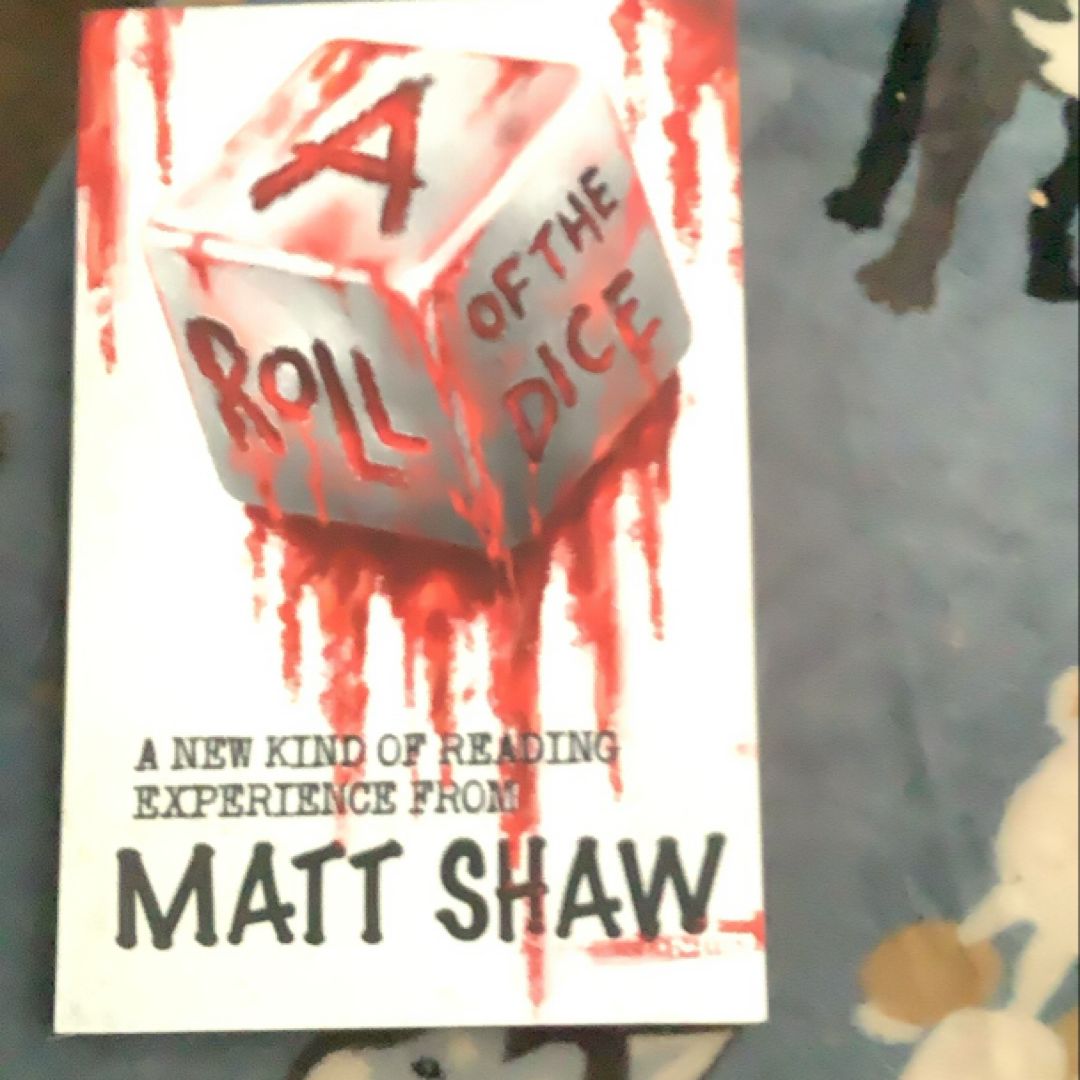 A Roll of the Dice
