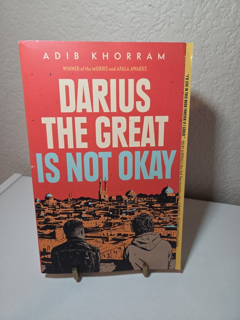 Darius the Great Is Not Okay