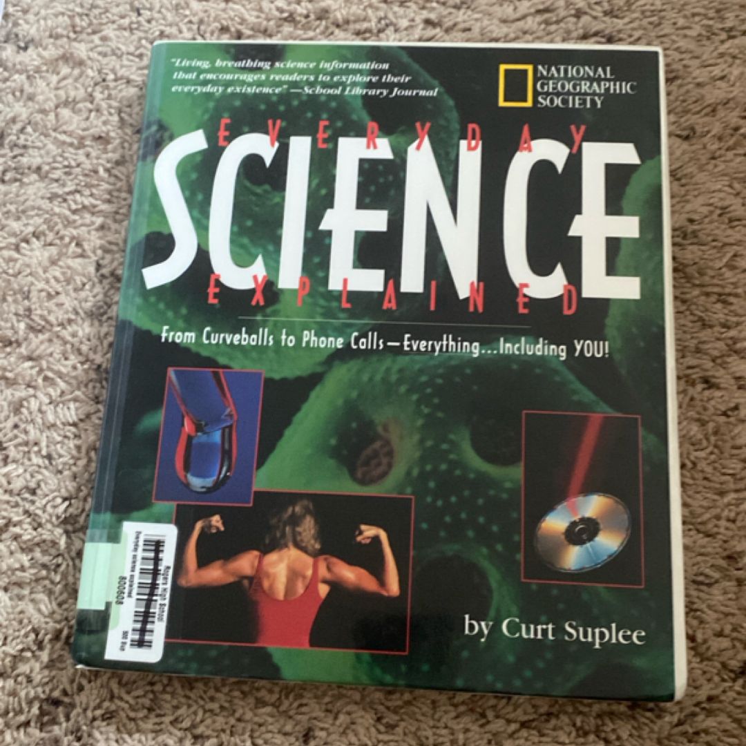 Everyday Science Explained