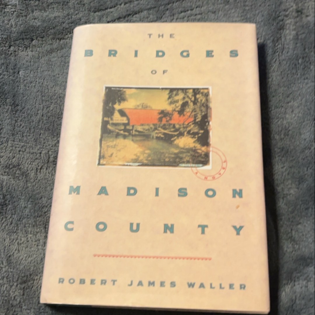 The Bridges of Madison County