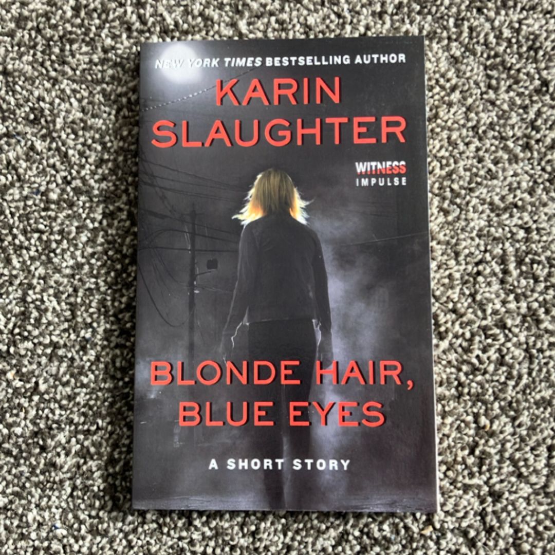 Blonde Hair, Blue Eyes