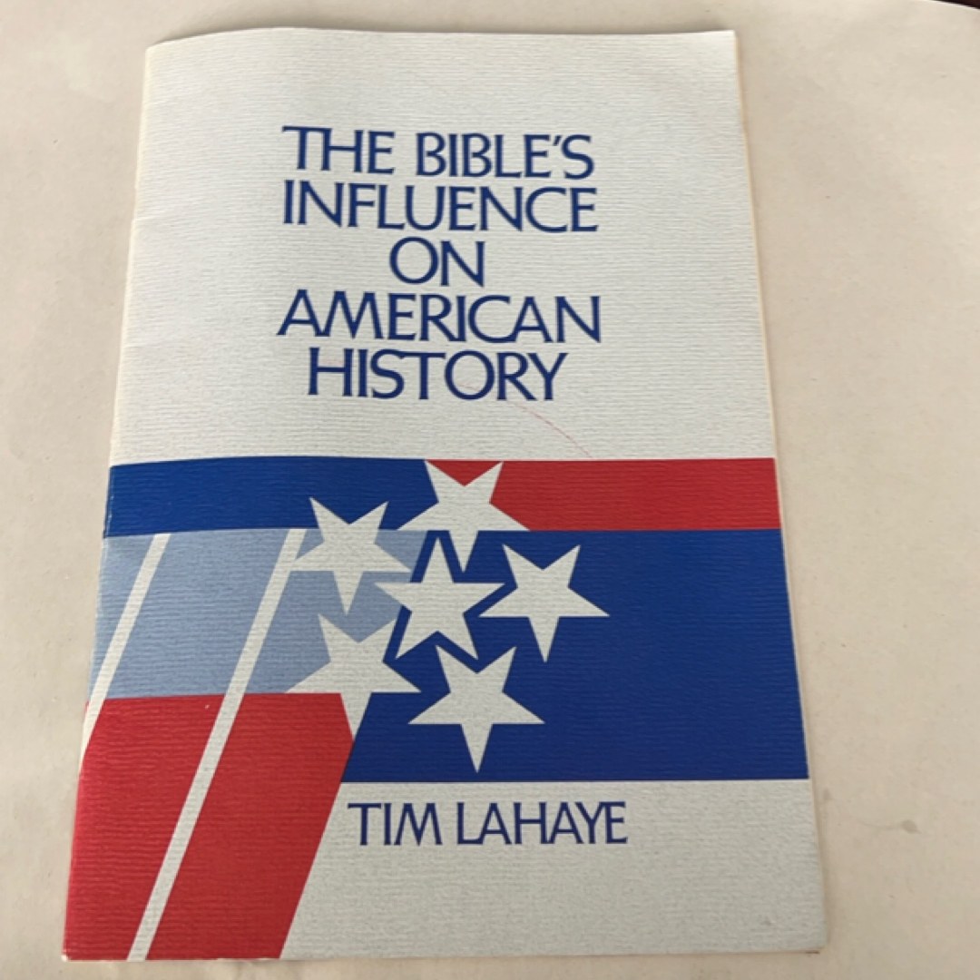 The Bible's Influence On American History
