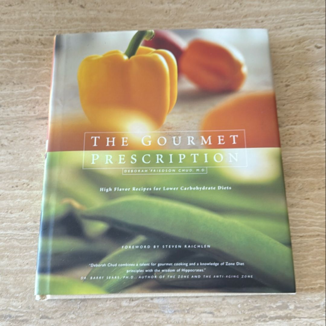 The Gourmet Prescription