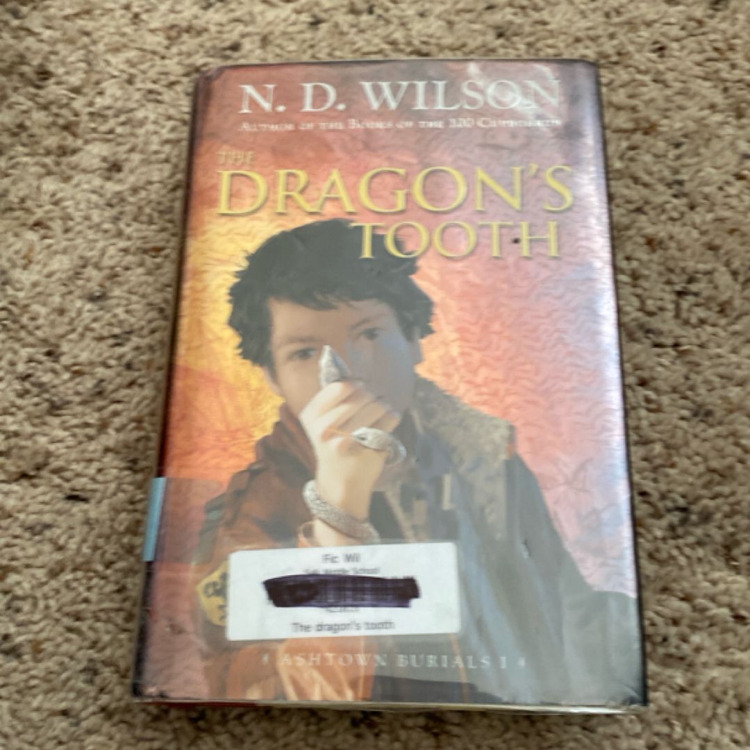 The Dragon's Tooth (Ashtown Burials #1)