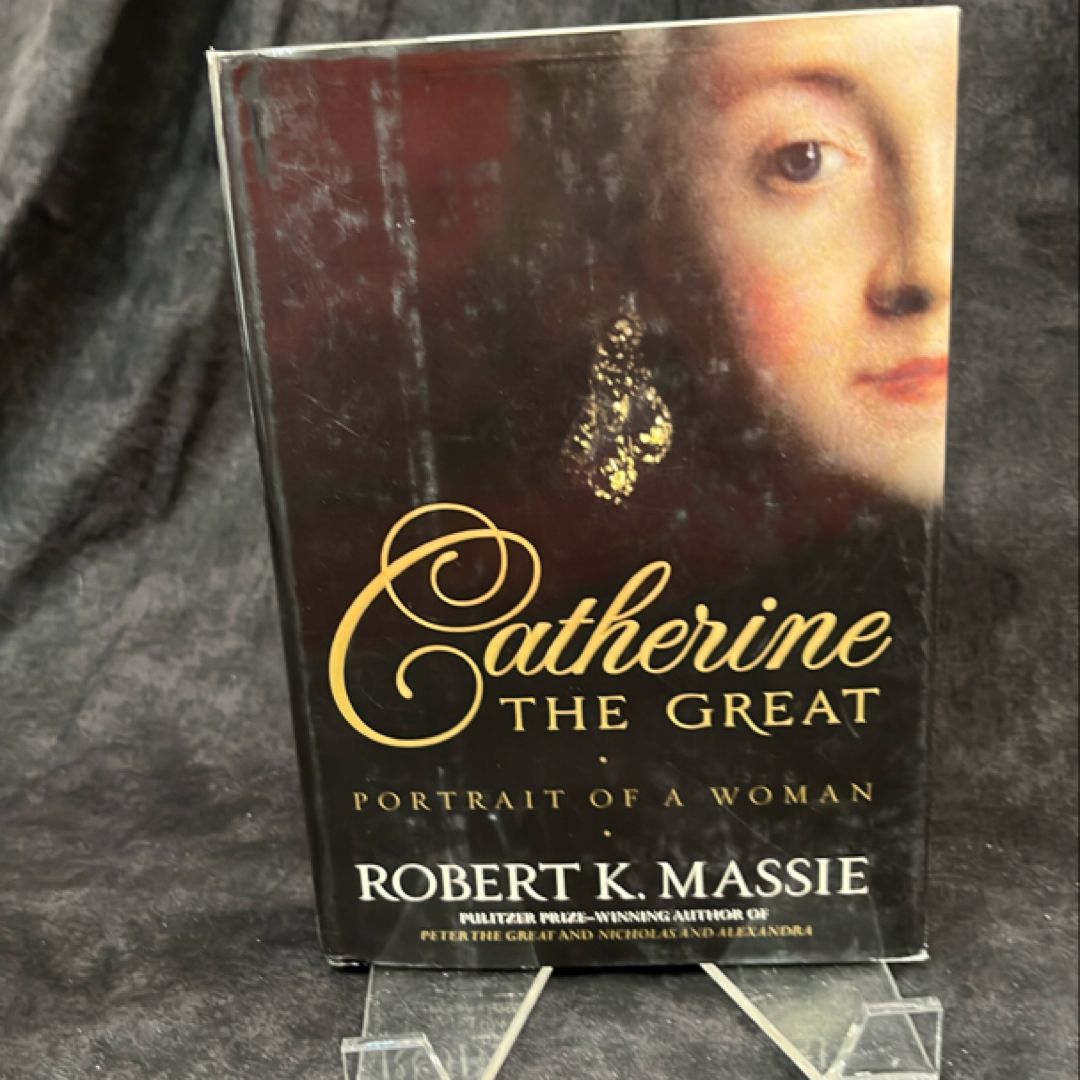 Catherine the Great: Portrait of a Woman
