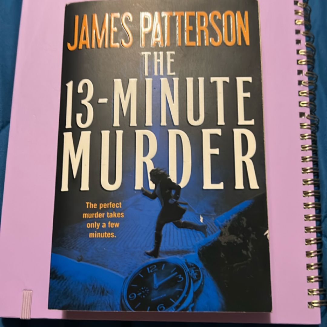 The 13-Minute Murder