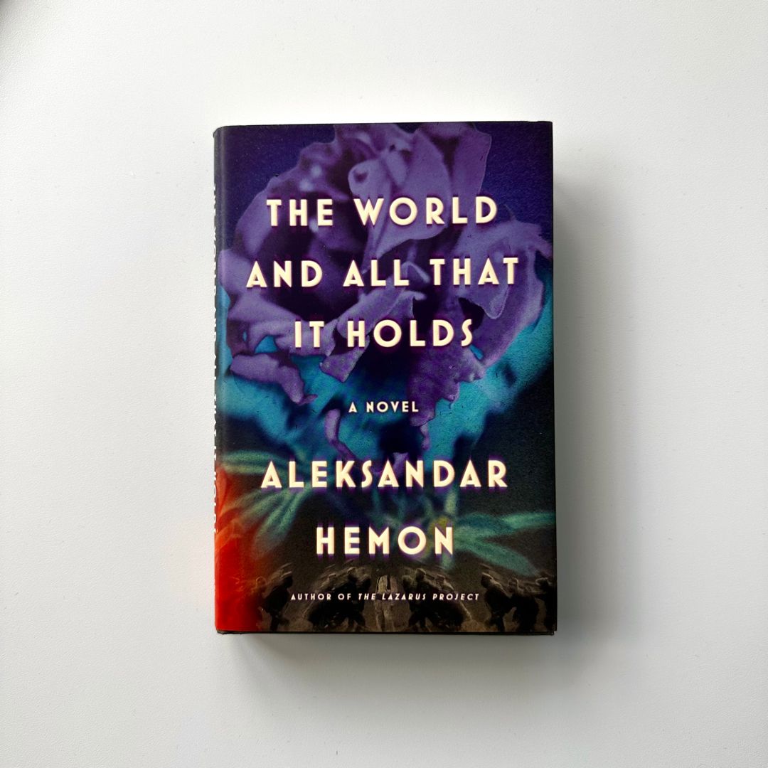 The World and All That It Holds