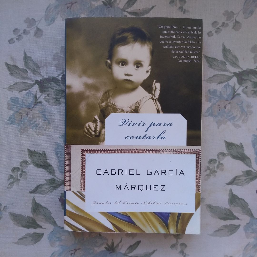 Vivir para Contarla / Living to Tell the Tale