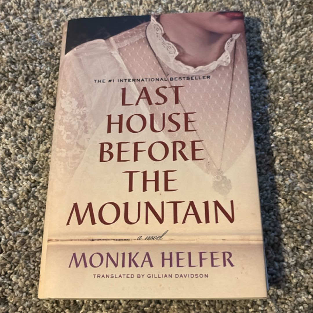 Last House Before the Mountain