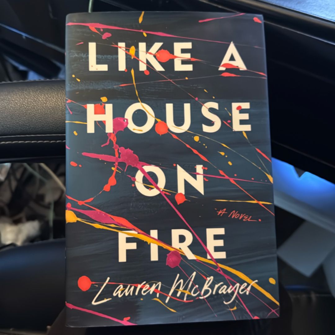 Like a House on Fire