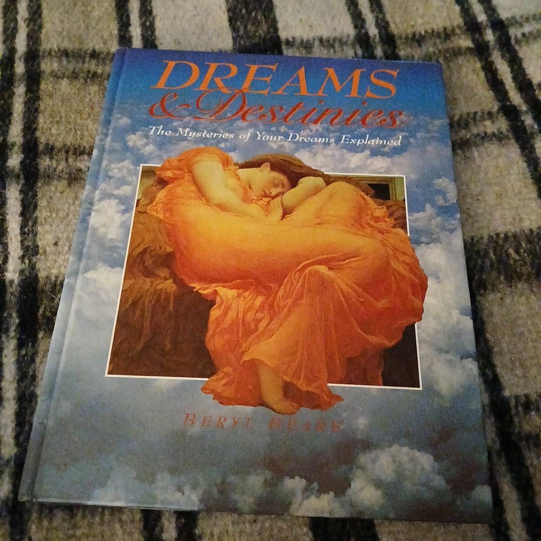 Dreams and Destinies