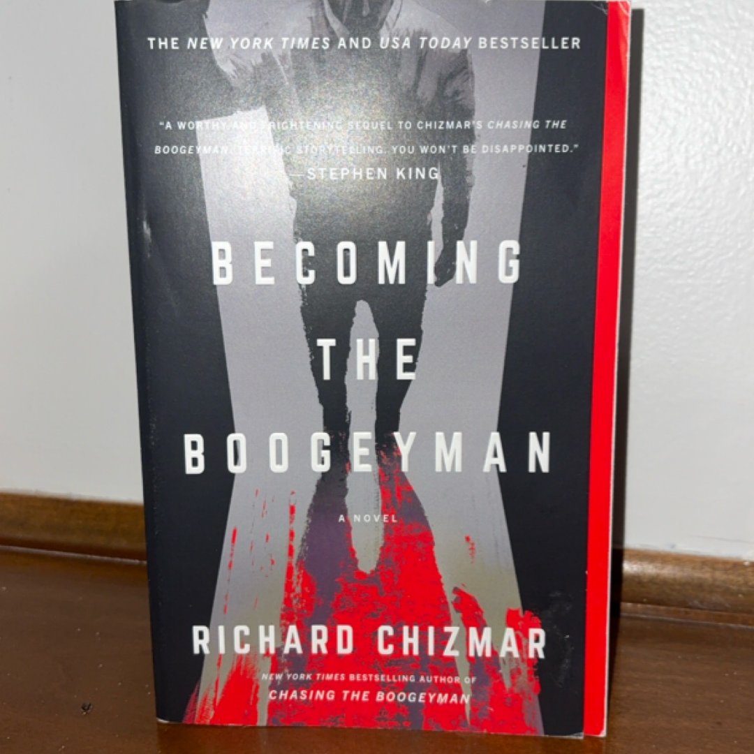 Becoming the Boogeyman