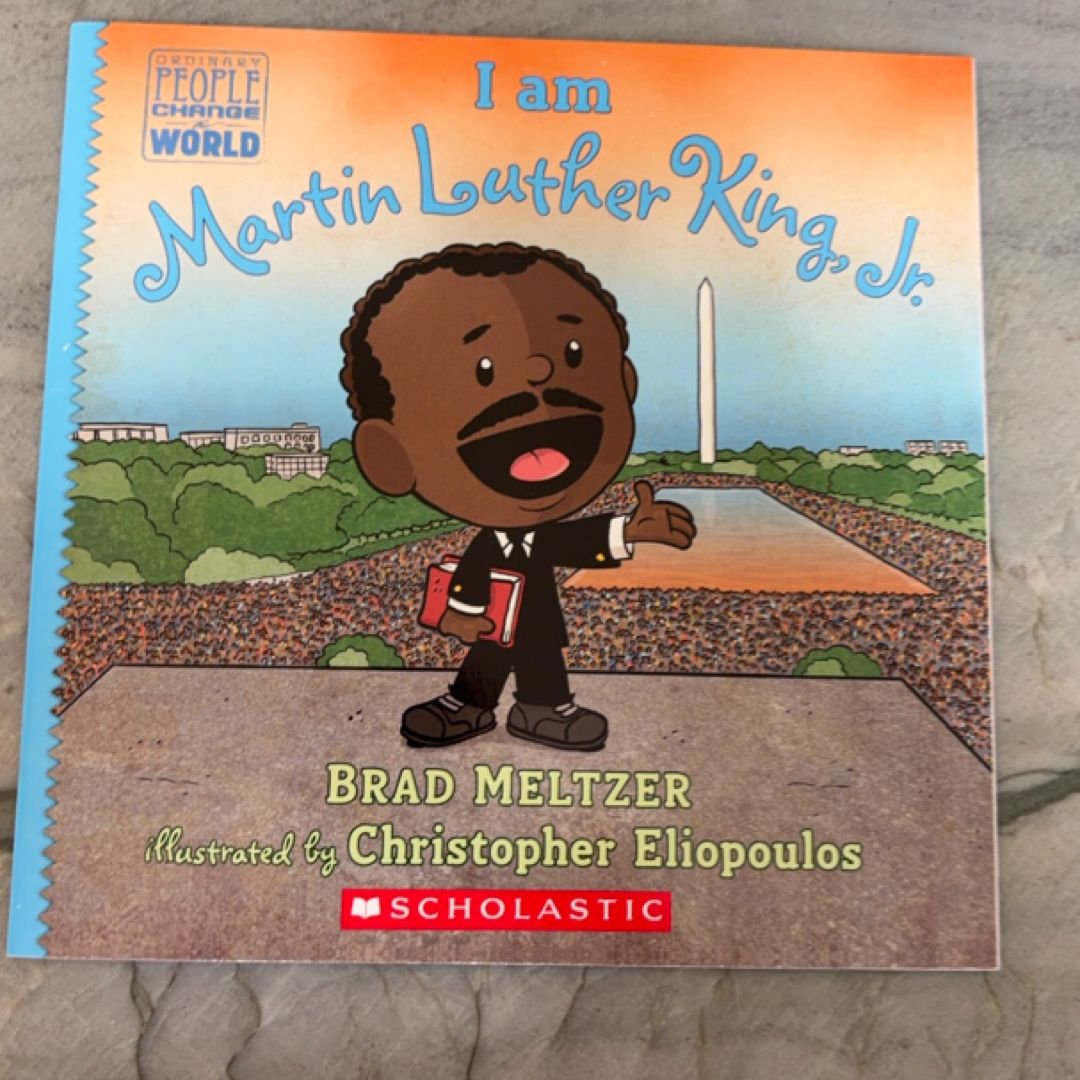 I Am Martin Luther King, Jr