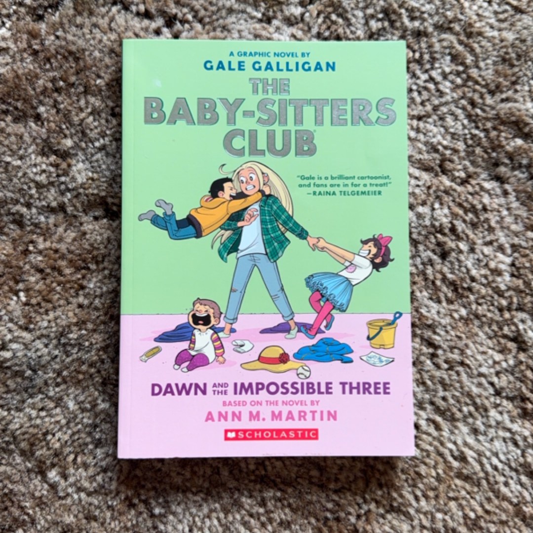 The Baby-Sitters Club Dawn and the Impossible Three