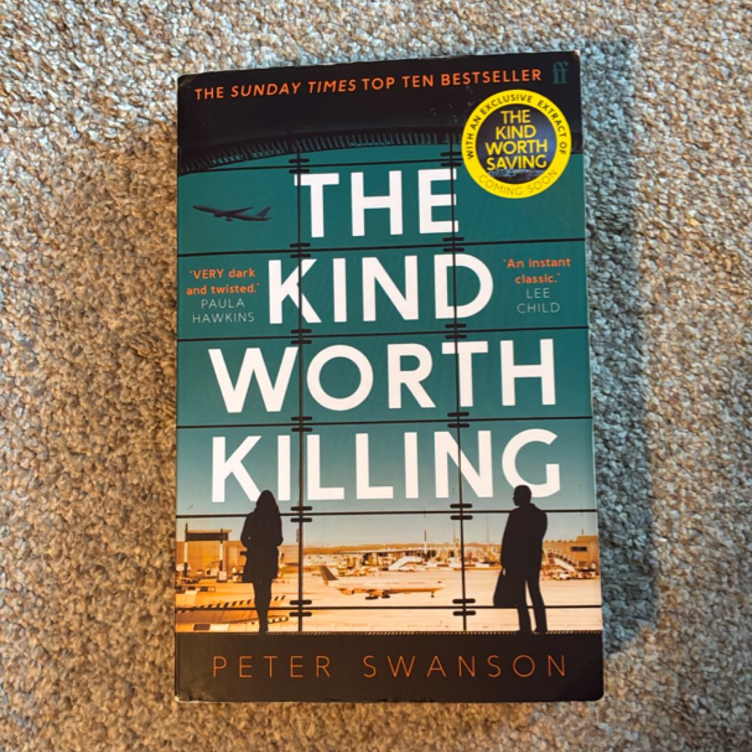 The Kind Worth Killing