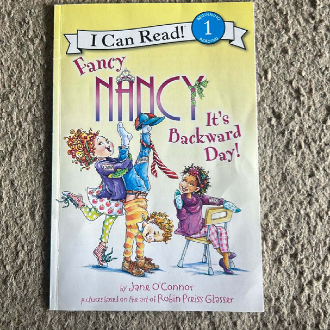 Fancy Nancy: It's Backward Day!