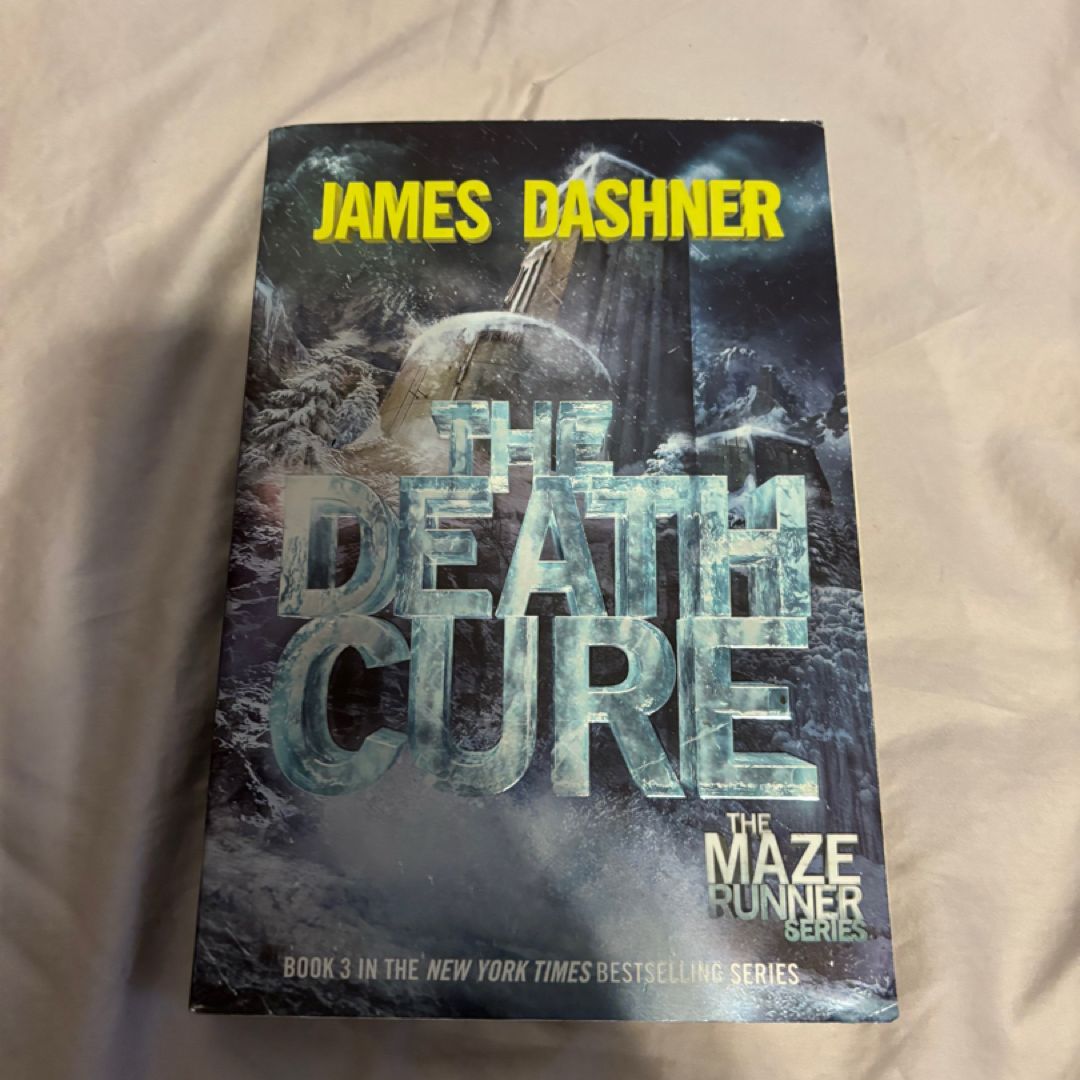The Death Cure (Maze Runner, Book Three)