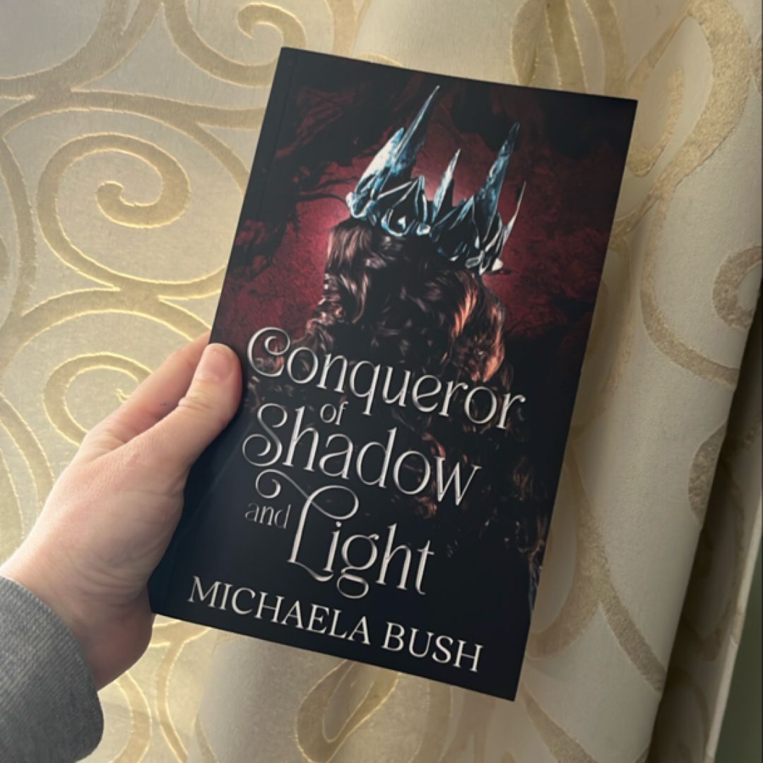 Conqueror of Shadow and Light