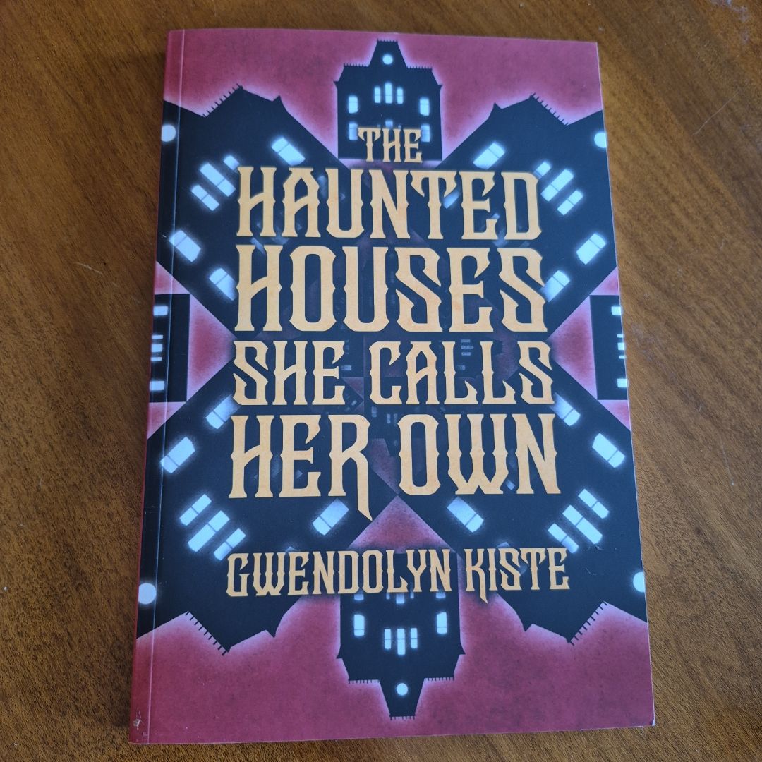 The Haunted Houses She Calls Her Own