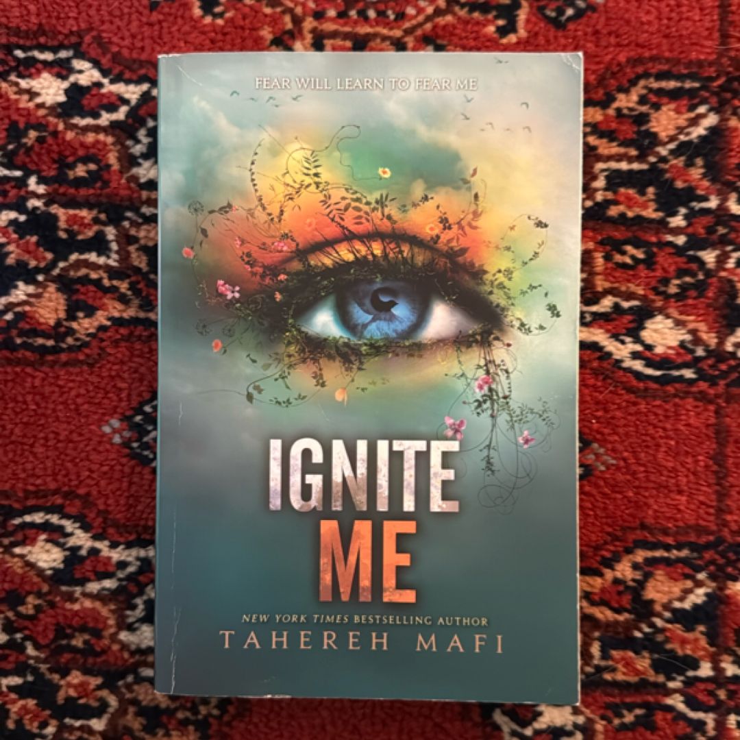 Ignite Me