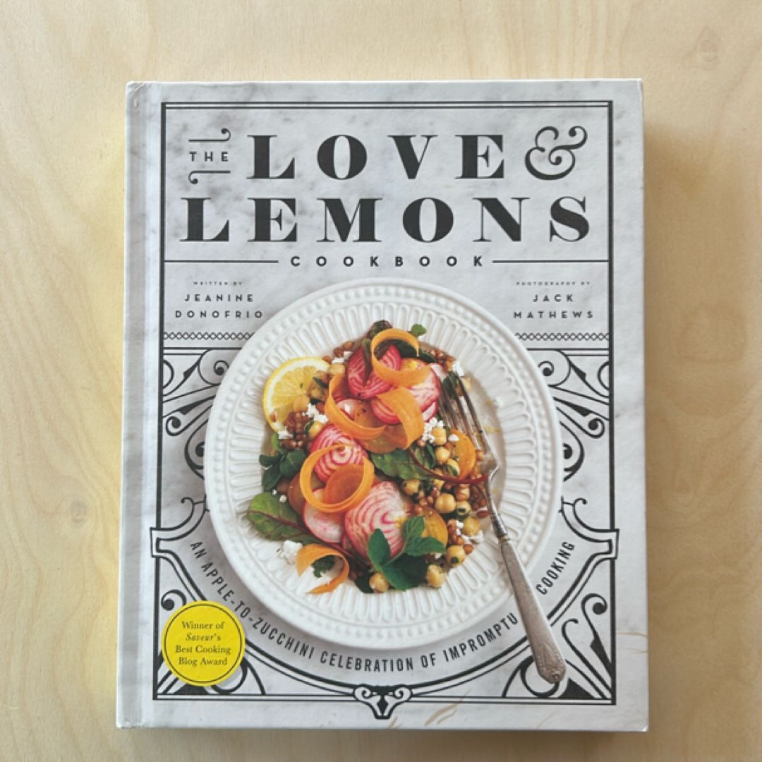 The Love and Lemons Cookbook